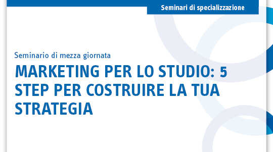 Immagine Marketing per lo studio: 5 step per costruire la tua strategia | Euroconference